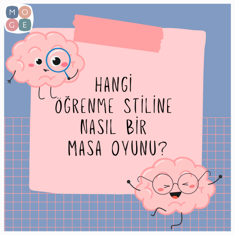 Hangi Öğrenme Stiline Nasıl Bir Masa Oyunu